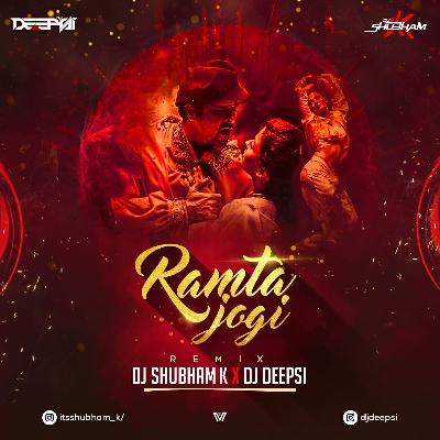 Ramta Jogi - (Remix) - DJ Deepsi X DJ Shubham K